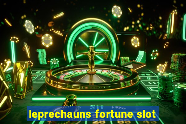 leprechauns fortune slot